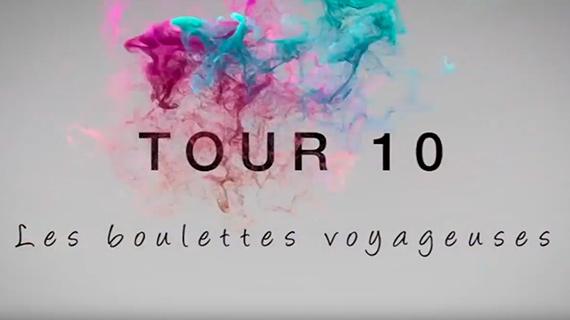 Tour : "Les boulettes voyageuses"