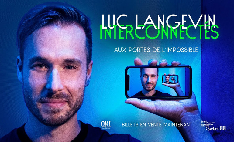 Luc Langevin spectacle interconnectés Magie à l'hôpital
